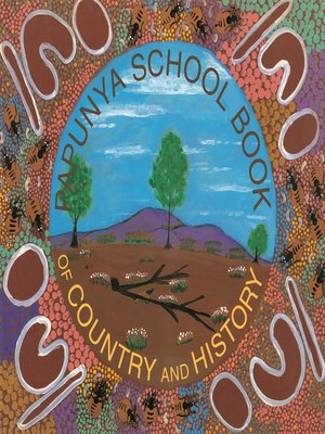 cover image of Papunya School Book of Country and History